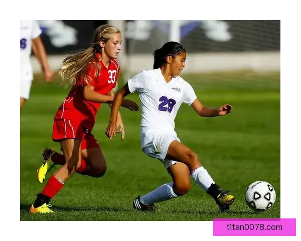 施切钦波贡女足完胜兹南莱赫女足三球领先彰显实力